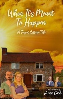 When It's Meant To Happen (eBook, ePUB) - Cook, Annie