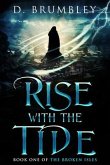 Rise with the Tide (eBook, ePUB)