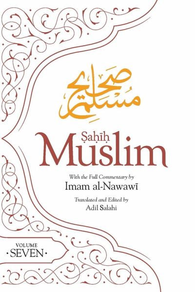 Sahih Muslim (Volume 7) (eBook, ePUB) Sahih Muslim (Volume 7) (eBook, ePUB)