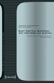 East Central European Art Histories and Austria (eBook, PDF)