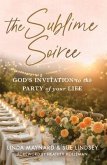 The Sublime Soiree (eBook, ePUB)