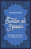40 Hadith from Sunan al Nasa'I (eBook, ePUB)