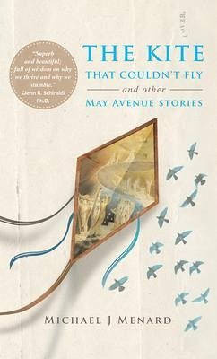 The Kite That Couldn't Fly (eBook, ePUB) - Menard, Michael