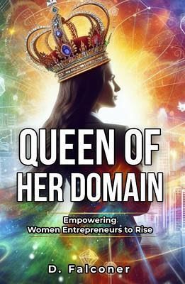 Queen of Her Domain (eBook, ePUB)