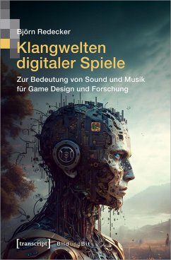 Klangwelten digitaler Spiele (eBook, ePUB) - Redecker, Björn