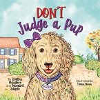 Don't Judge a Pup (eBook, ePUB)