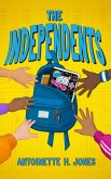 The Independents (eBook, ePUB) The Independents (eBook, ePUB)