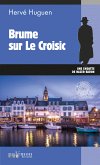 Brume sur le Croisic (eBook, ePUB)