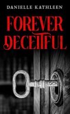 Forever Deceitful (eBook, ePUB)