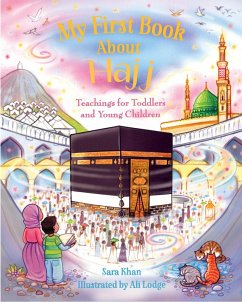 My First Book About Hajj (eBook, ePUB) - Khan Sara