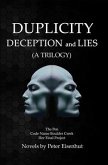 DUPLICITY DECEPTION and LIES (eBook, ePUB)