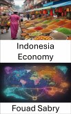 Indonesia Economy (eBook, ePUB)