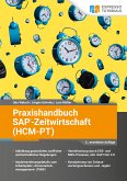 Praxishandbuch SAP-Zeitwirtschaft (HCM-PT) - 2., erweiterte Auflage (eBook, ePUB)