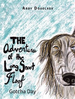 The Adventures of the Long Snoot Floof (eBook, ePUB)