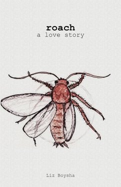 Roach (eBook, ePUB) - Boysha, Liz