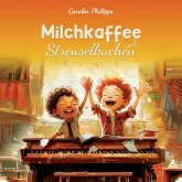 Milchkaffee & Streuselkuchen (MP3-Download)