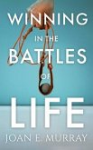 Winning In the Battles of Life (eBook, ePUB)