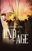 The Mystery of the End of the Age (eBook, ePUB)