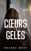 Coeurs gelés (eBook, ePUB) Coeurs gelés (eBook, ePUB)