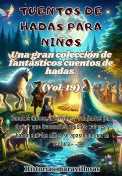 Cover Fábulas para niños Una gran colección de fantásticas fábulas y cuentos de hadas. (Vol.19) (eBook, ePUB)