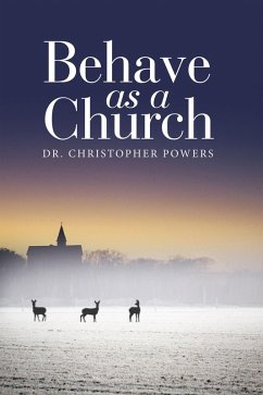 Cover Behave as a Church (eBook, ePUB)