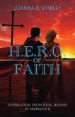 H.E.R.O. of Faith (eBook, ePUB) H.E.R.O. of Faith (eBook, ePUB)