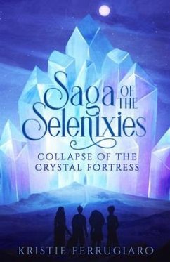 Cover Saga of the Selenixies (eBook, ePUB)