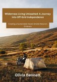 Wilderness Living Unleashed (eBook, ePUB)