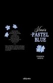 Stasis In Pastel Blue (eBook, ePUB)