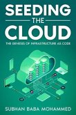 Seeding the Cloud (eBook, ePUB)