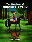 The Adventures of Cowboy Kyler (eBook, ePUB)