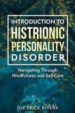 Introduction to Histrionic Personality Disorder (eBook, ePUB)
