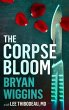 The Corpse Bloom (eBook, ePUB) - Bild 1