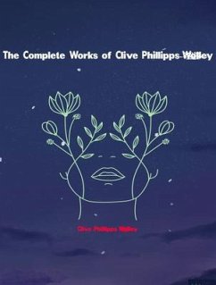 Cover The Complete Works of Clive Phillipps-Wolley (eBook, ePUB)