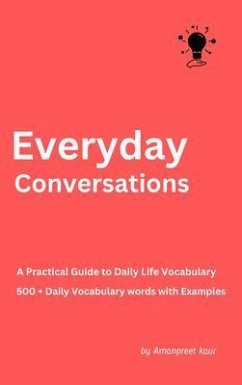 Everyday Conversations (eBook, ePUB) - Kaur, Amanpreet