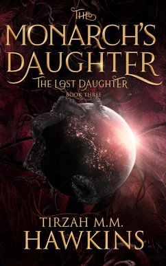 Cover The Lost Daughter (The Monarch's Daughter, #3) (eBook, ePUB)