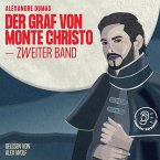 Der Graf von Monte Christo (Zweiter Band) (MP3-Download)