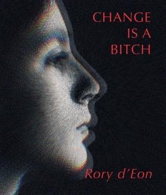 Cover Change is a Bitch (eBook, ePUB)