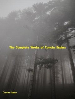 The Complete Works of Concha Espina (eBook, ePUB) - Concha Espina