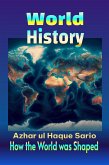 World History: How the World was Shaped (eBook, ePUB)