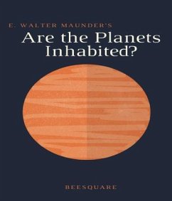 E. Walter Maunder's Are the Planets Inhabited? (eBook, ePUB) - Maunder, E. Walter