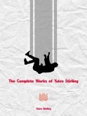 The Complete Works of Yates Stirling (eBook, ePUB)