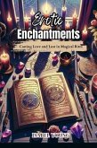 Erotic Enchantments (eBook, ePUB)