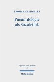 Pneumatologie als Sozialethik (eBook, PDF)