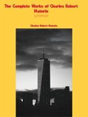 The Complete Works of Charles Robert Maturin (eBook, ePUB)