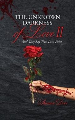 Cover The Unknown Darkness of Love II (eBook, ePUB)