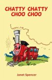 CHATTY CHATTY CHOO CHOO (eBook, ePUB)