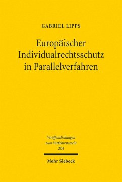 Europäischer Individualrechtsschutz in Parallelverfahren (eBook, PDF) - Lipps, Gabriel
