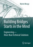 Building Bridges Starts in the Mind (eBook, PDF)