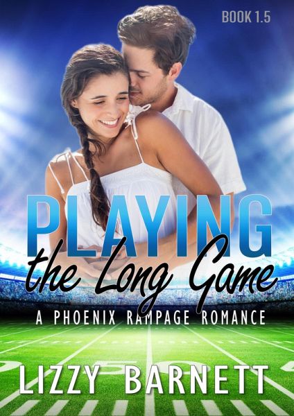 Playing the Long Game (Phoenix Rampage Romance, #1.5) (eBook, ePUB)